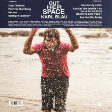 Load image into Gallery viewer, KARL BLAU - OUT HER SPACE ( 12" RECORD )