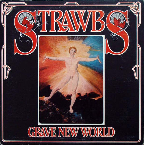 Strawbs – Grave New World