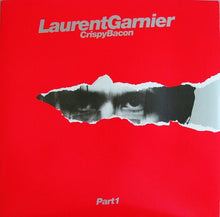 Load image into Gallery viewer, LAURENT GARNIER - CRISPY BACON PART 1 ( 12&quot; RECORD )