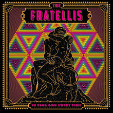 Load image into Gallery viewer, The Fratellis ‎– In Your Own Sweet Time