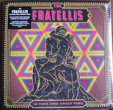 Load image into Gallery viewer, The Fratellis – In Your Own Sweet Time