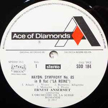Load image into Gallery viewer, Haydn*, Ernest Ansermet, L'Orchestre De La Suisse Romande - Symphony No. 85 In B Flat ("La Reine") / Symphony No. 84 In E Flat (LP, Album, RE)