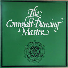 Load image into Gallery viewer, Ashley Hutchings & John Kirkpatrick – The Compleat Dancing Master