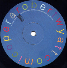 Load image into Gallery viewer, ROBERT WYATT - COMICOPERA ( 12" RECORD )