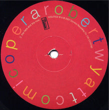 Load image into Gallery viewer, ROBERT WYATT - COMICOPERA ( 12" RECORD )