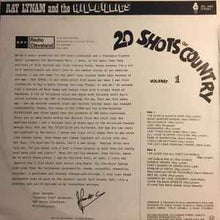 Load image into Gallery viewer, Ray Lynam & The Hillbillies – 20 Shots Of Country Volume 1