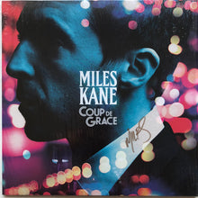 Load image into Gallery viewer, Miles Kane – Coup De Grace
