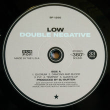 Load image into Gallery viewer, LOW - DOUBLE NEGATIVE ( 12" RECORD )