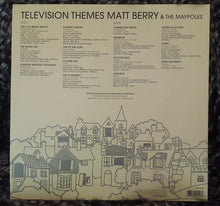 Load image into Gallery viewer, MATT BERRY - TELEVISION THEMES ( 12" RECORD )