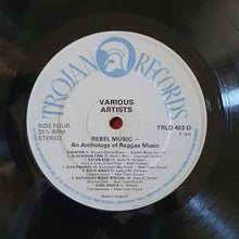 Load image into Gallery viewer, Various – Rebel Music - An Anthology Of Reggae Music