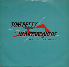 Load image into Gallery viewer, Tom Petty And The Heartbreakers – Long After Dark