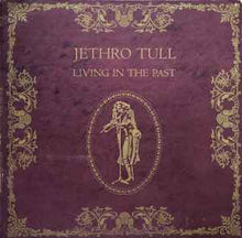 Load image into Gallery viewer, Jethro Tull - Living In The Past (2xLP, Album, Comp, Gat)