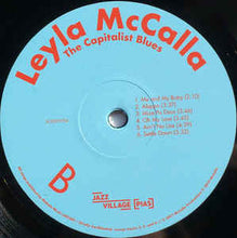 Load image into Gallery viewer, LEYLA MCCALLA - THE CAPITALIST BLUES ( 12" RECORD )