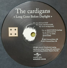 Load image into Gallery viewer, The Cardigans – Long Gone Before Daylight