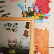 Load image into Gallery viewer, SWMRS – Berkeley's On Fire