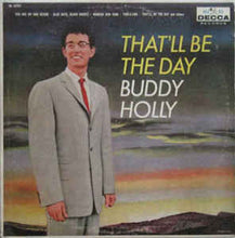Load image into Gallery viewer, Buddy Holly – That'll Be The Day