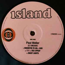 Load image into Gallery viewer, Paul Weller – 22 Dreams