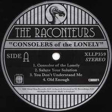 Load image into Gallery viewer, The Raconteurs – Consolers Of The Lonely