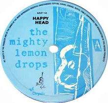 Load image into Gallery viewer, The Mighty Lemon Drops - Happy Head (LP, Album)