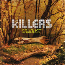 Load image into Gallery viewer, The Killers – Sawdust