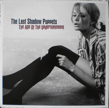 Load image into Gallery viewer, THE LAST SHADOW PUPPETS - THE AGE OF UNDERSTATEMENT ( 12" RECORD )