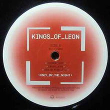 Load image into Gallery viewer, Kings Of Leon – Only By The Night