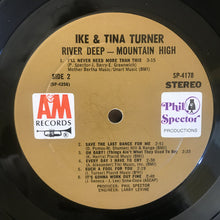 Load image into Gallery viewer, Ike &amp; Tina Turner ‎– River Deep - Mountain High