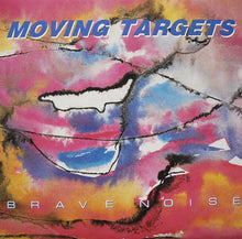 Load image into Gallery viewer, Moving Targets – Brave Noise