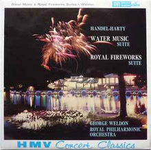 Load image into Gallery viewer, Handel* - Harty*, George Weldon, Royal Philharmonic Orchestra* ‎– Water Music Suite / Royal Fireworks Suite