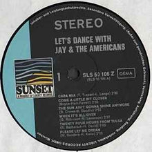 Load image into Gallery viewer, Jay & The Americans - Let's Dance With Jay & The Americans (LP, Album, Comp)