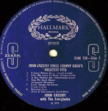 Load image into Gallery viewer, John Cassidy (2) With The Everglades – Sings Johnny Cash's Greatest Hits