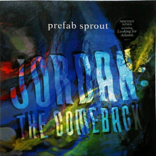 Load image into Gallery viewer, Prefab Sprout – Jordan: The Comeback