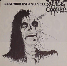 Load image into Gallery viewer, Alice Cooper  – Raise Your Fist And Yell