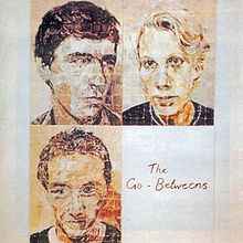 Load image into Gallery viewer, The Go-Betweens – Send Me A Lullaby