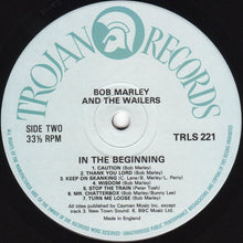 Load image into Gallery viewer, Bob Marley And The Wailers* - In The Beginning (LP, Comp)