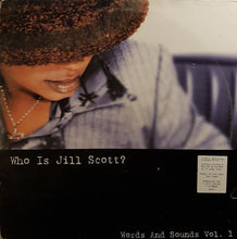 Load image into Gallery viewer, Jill Scott – Who Is Jill Scott? - Words And Sounds Vol. 1