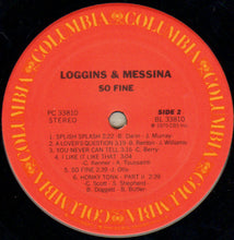 Load image into Gallery viewer, Loggins & Messina* – So Fine