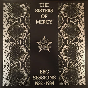 The Sisters Of Mercy ‎– BBC Sessions 1982-1984