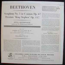 Load image into Gallery viewer, Beethoven* - Otto Klemperer Conducting The Philharmonia Orchestra – The Beethoven Symphonies: Number 5 In C Minor Op. 67 / Overture 'King Stephen' Op. 117