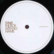 Load image into Gallery viewer, Travis – The Boy With No Name