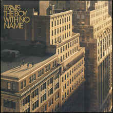 Load image into Gallery viewer, Travis – The Boy With No Name