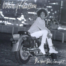 Load image into Gallery viewer, Whitney Houston – I'm Your Baby Tonight