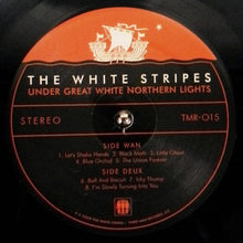 Load image into Gallery viewer, THE WHITE STRIPES - UNDER GREAT WHITE NORTHERN LIGHTS ( 12&quot; RECORD )