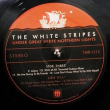 Load image into Gallery viewer, THE WHITE STRIPES - UNDER GREAT WHITE NORTHERN LIGHTS ( 12" RECORD )