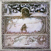 Load image into Gallery viewer, Bob Johnson & Pete Knight* – The King Of Elfland's Daughter