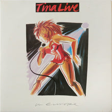 Load image into Gallery viewer, Tina Turner – Tina Live In Europe