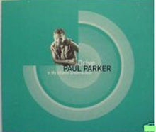 Load image into Gallery viewer, Paul Parker – Drive / In My Wildest Dreams