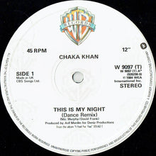 Load image into Gallery viewer, Chaka Khan – This Is My Night