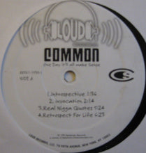 Load image into Gallery viewer, Common – One Day It'll All Make Sense