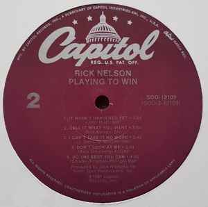 Rick Nelson* – Playing To Win